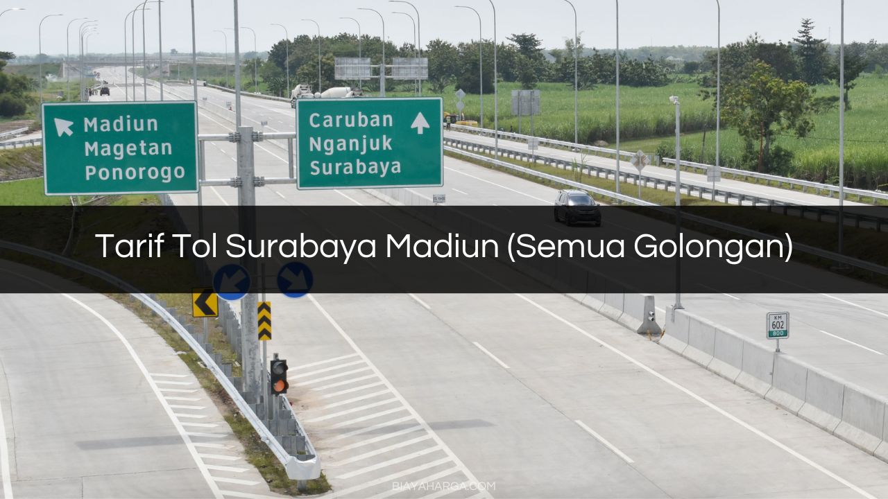 Tarif Tol Surabaya Madiun (Semua Golongan)